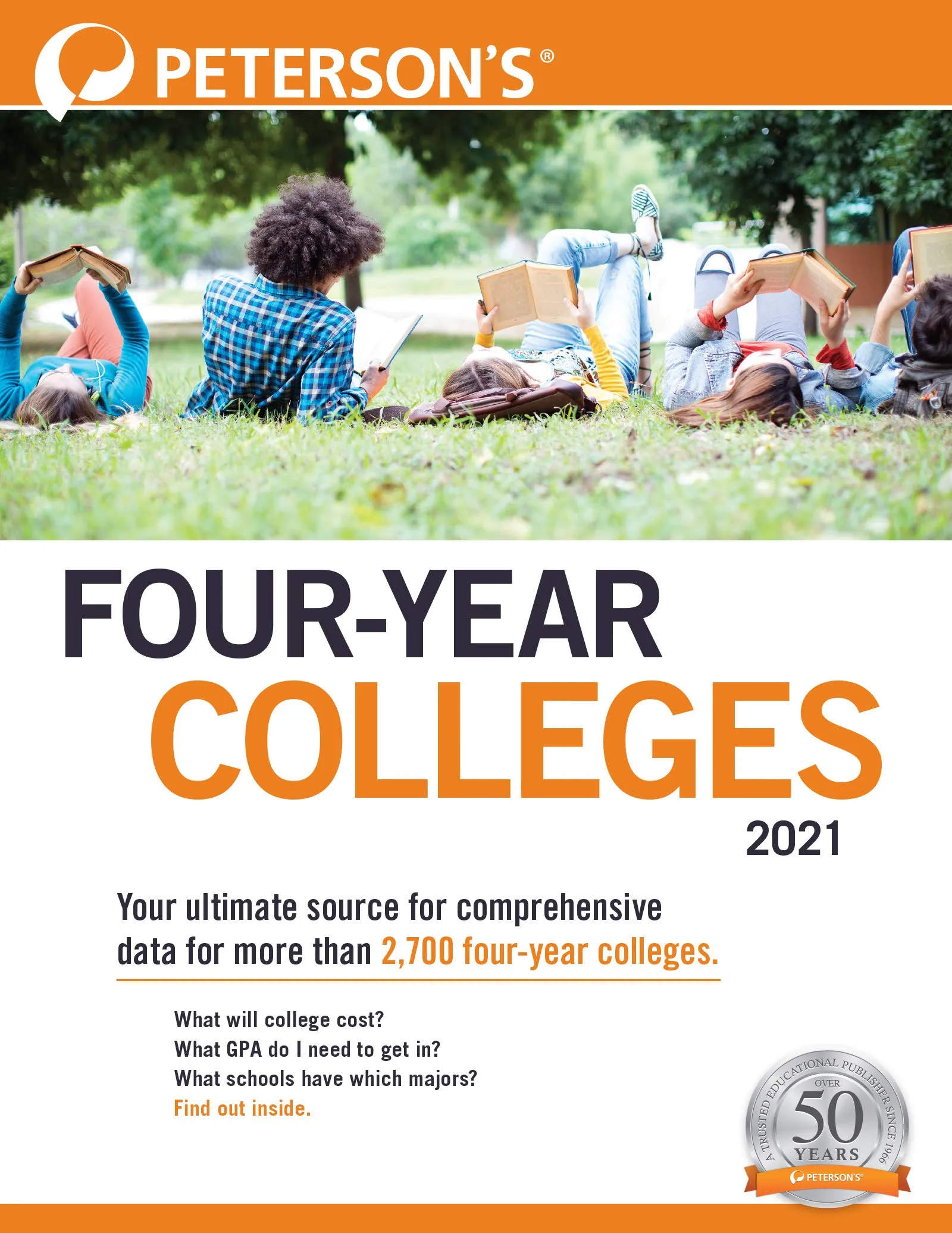 Comprehensive Guide to Four-Year Colleges 2021 - Ultimate Resource for College-Bound Students