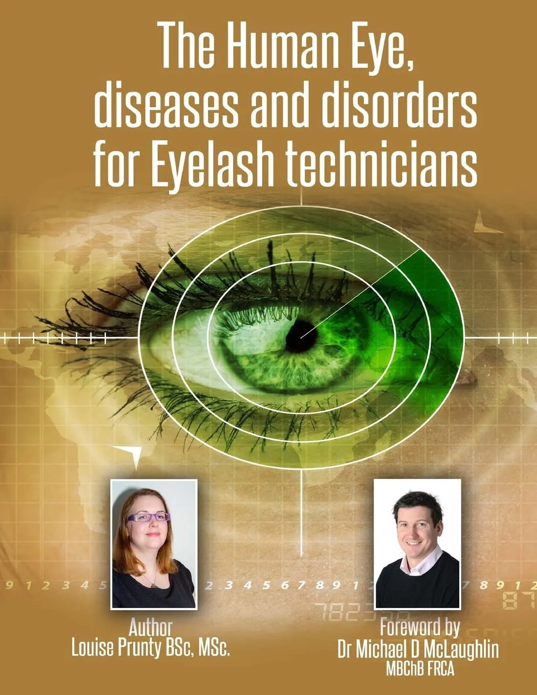 Comprehensive Guide to Human Eye Diseases for Eyelash Technicians by CREATESPACE