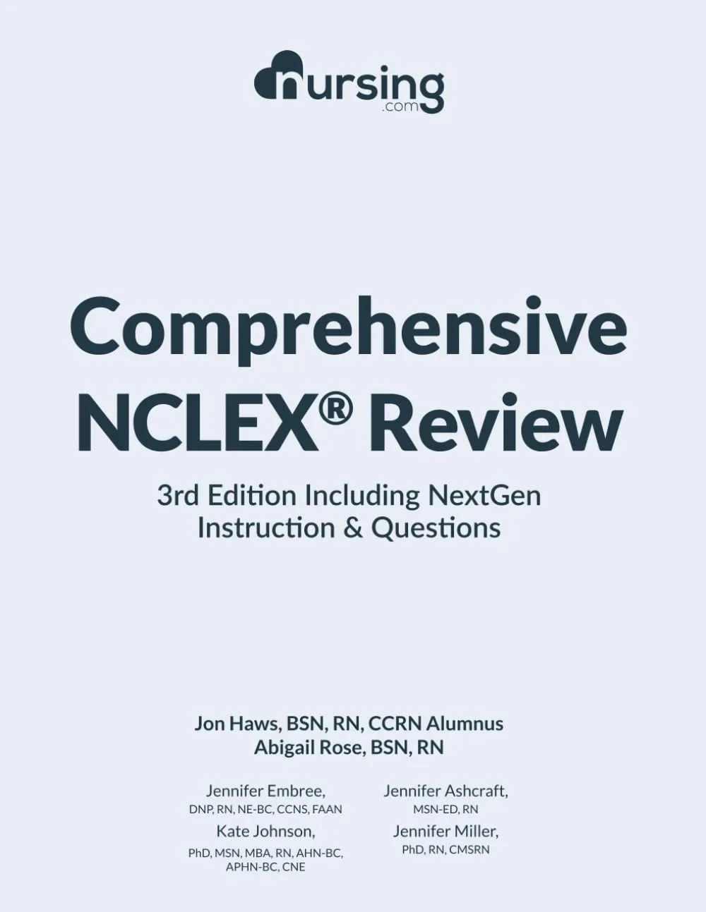 Comprehensive NCLEX Review 3rd Edition with NextGen Instructions & Practice Questions