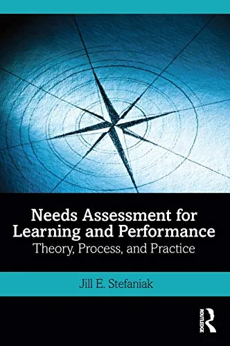 Comprehensive Needs Assessment for Learning and Performance by Routledge