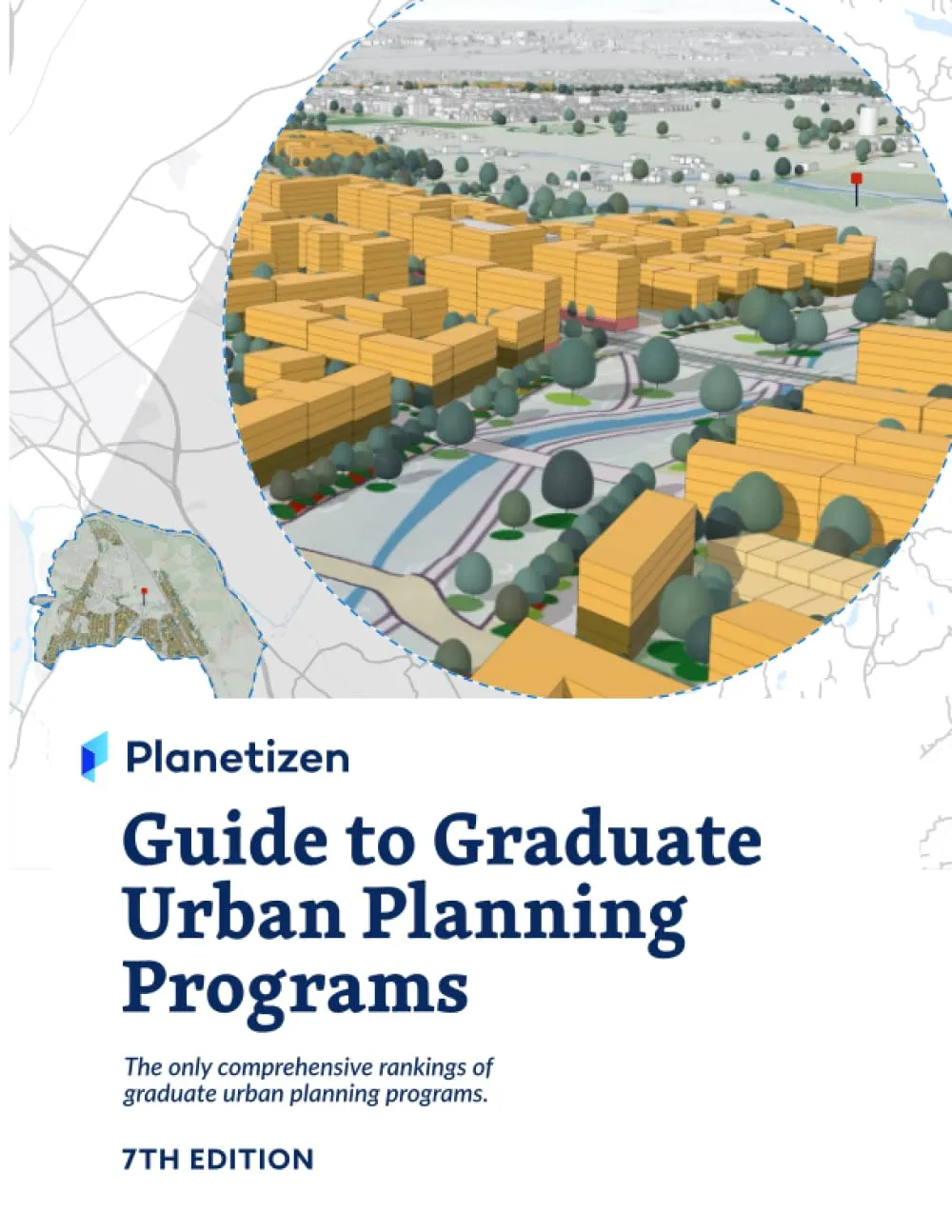 Comprehensive Rankings of Graduate Urban Planning Programs - Planetizen Guide 7th Edition