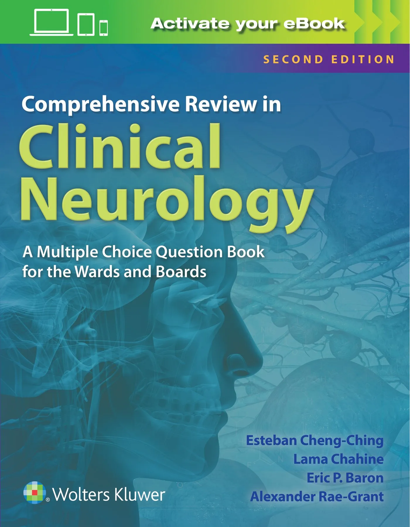 Comprehensive Review in Clinical Neurology 2nd Edition – 1000+ Questions for Boards & Wards