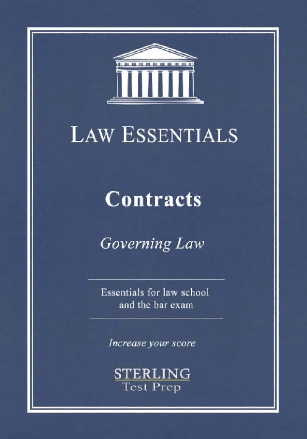 Contracts Law Essentials: Governing Law Guide for Law School & Bar Exam Prep