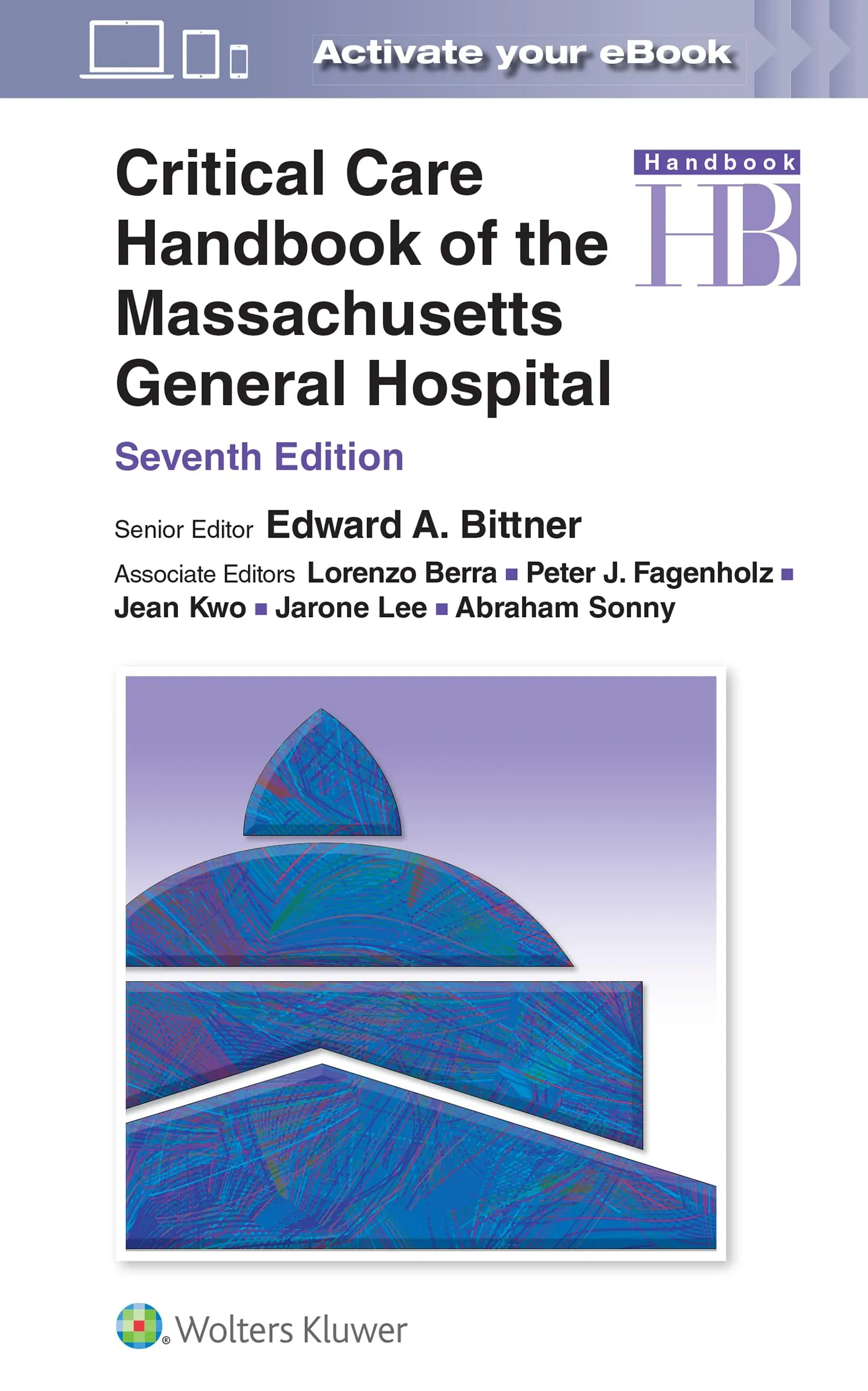 Critical Care Handbook of Massachusetts General Hospital: Print + eBook with Multimedia