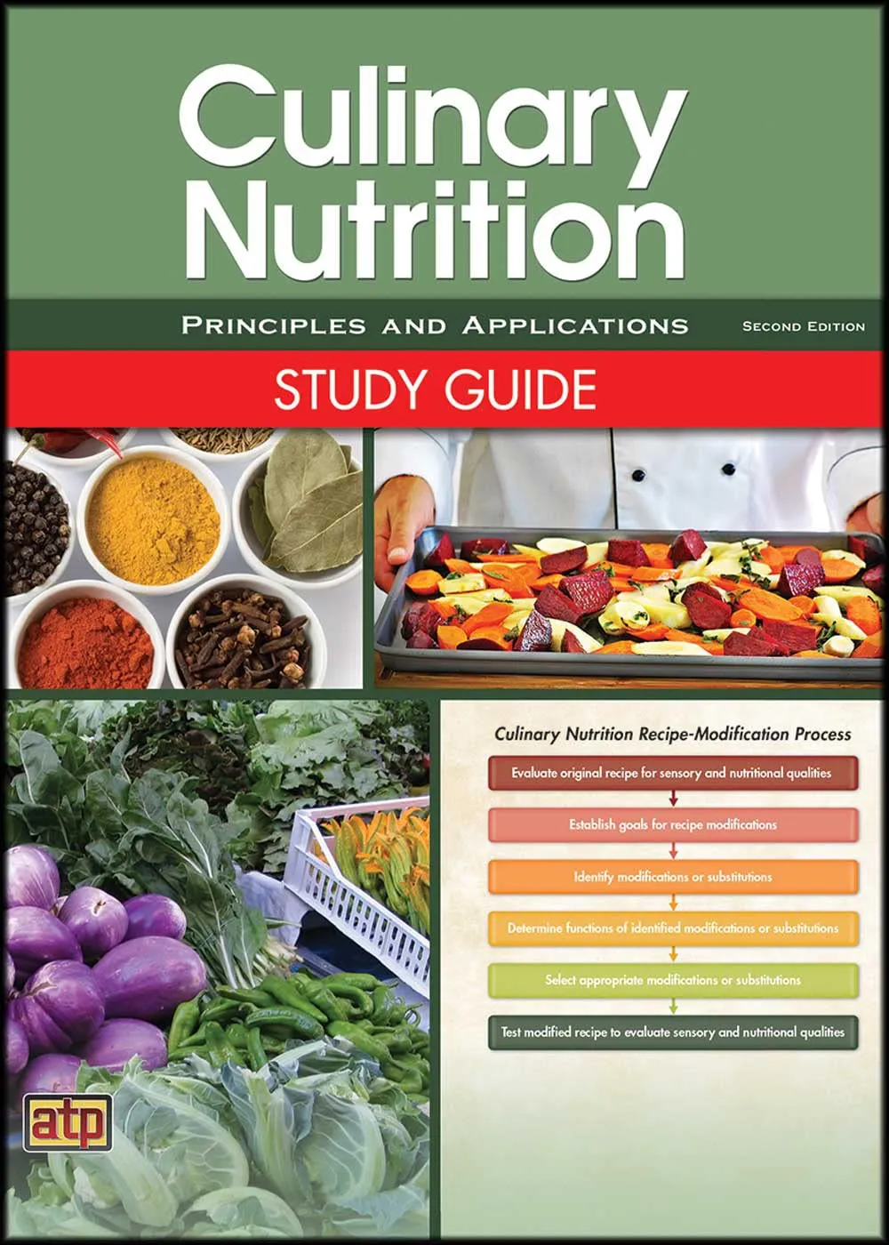 Culinary Nutrition Principles and Applications Study Guide by American Technical Publishers