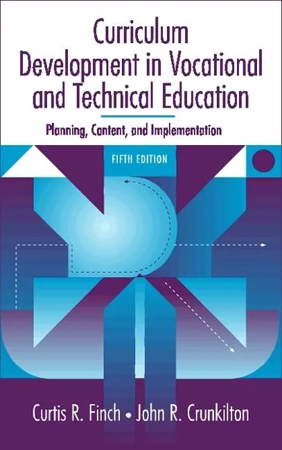 Curriculum Development in Vocational & Technical Education - 5th Edition by Pearson