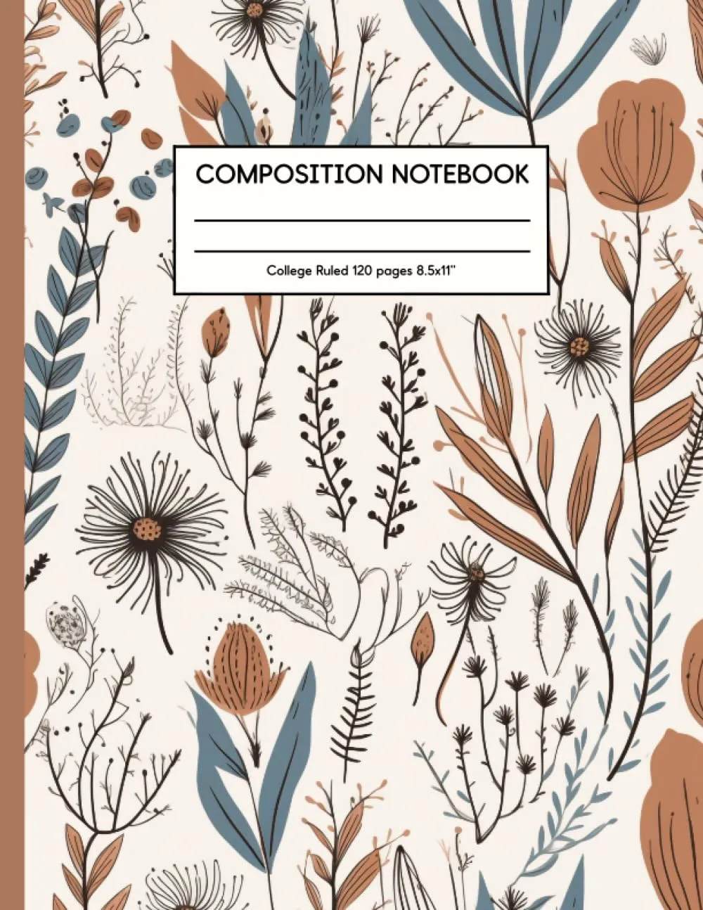 Cute Boho Aesthetic Composition Notebook - Botanical Illustration, College Ruled, 120 Pages