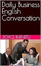 Daily Business English Conversation Course by American Technical Publishers