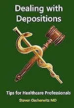 Dealing with Depositions Guide for Healthcare Professionals by Mometrix