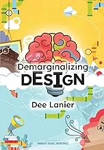 Demarginalizing Design: Equity-Driven Problem Solving Solutions by Kaplan