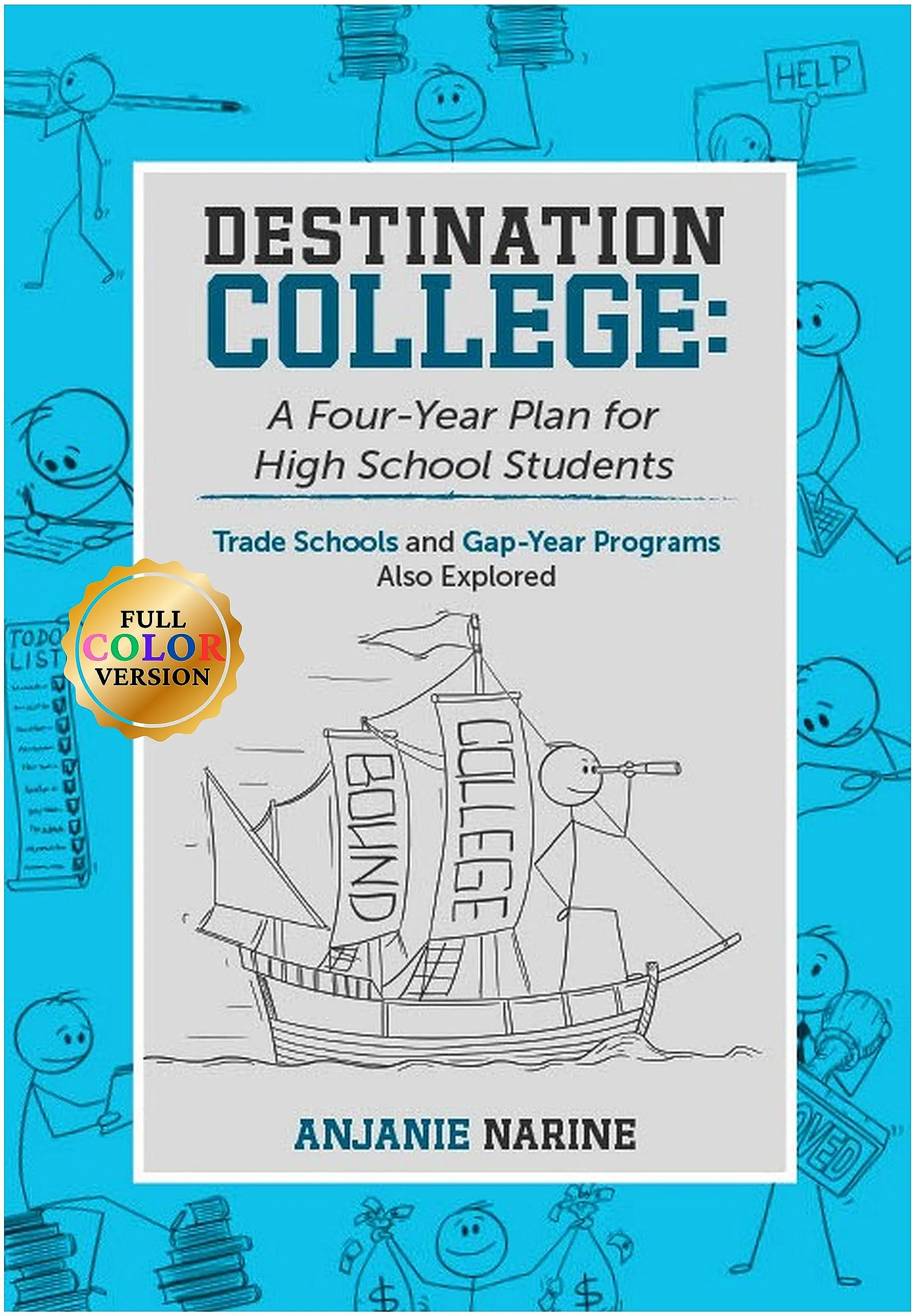 Destination College Four-Year Plan for High School Students by McGraw-Hill Education