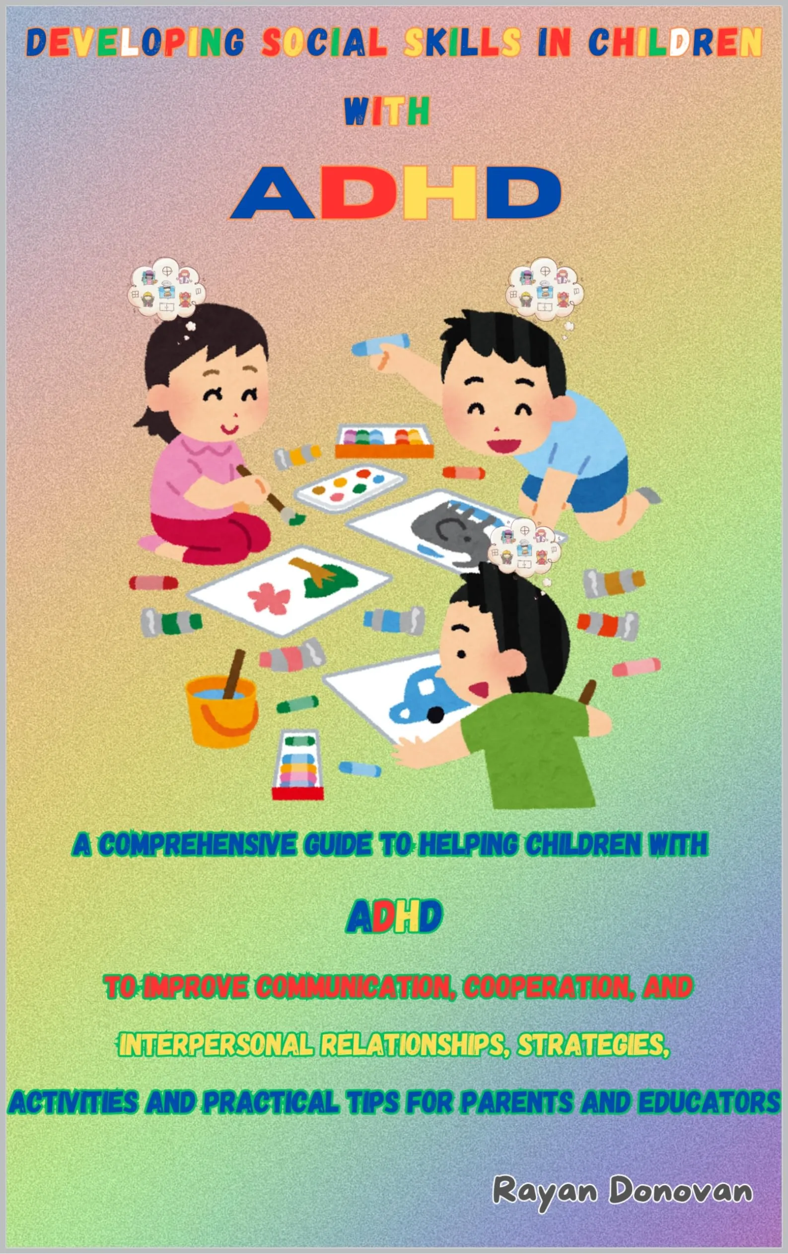 Developing Social Skills in Children with ADHD - American Technical Publishers