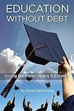 Education without Debt: Giving Back and Paying It Forward by McGraw-Hill Education