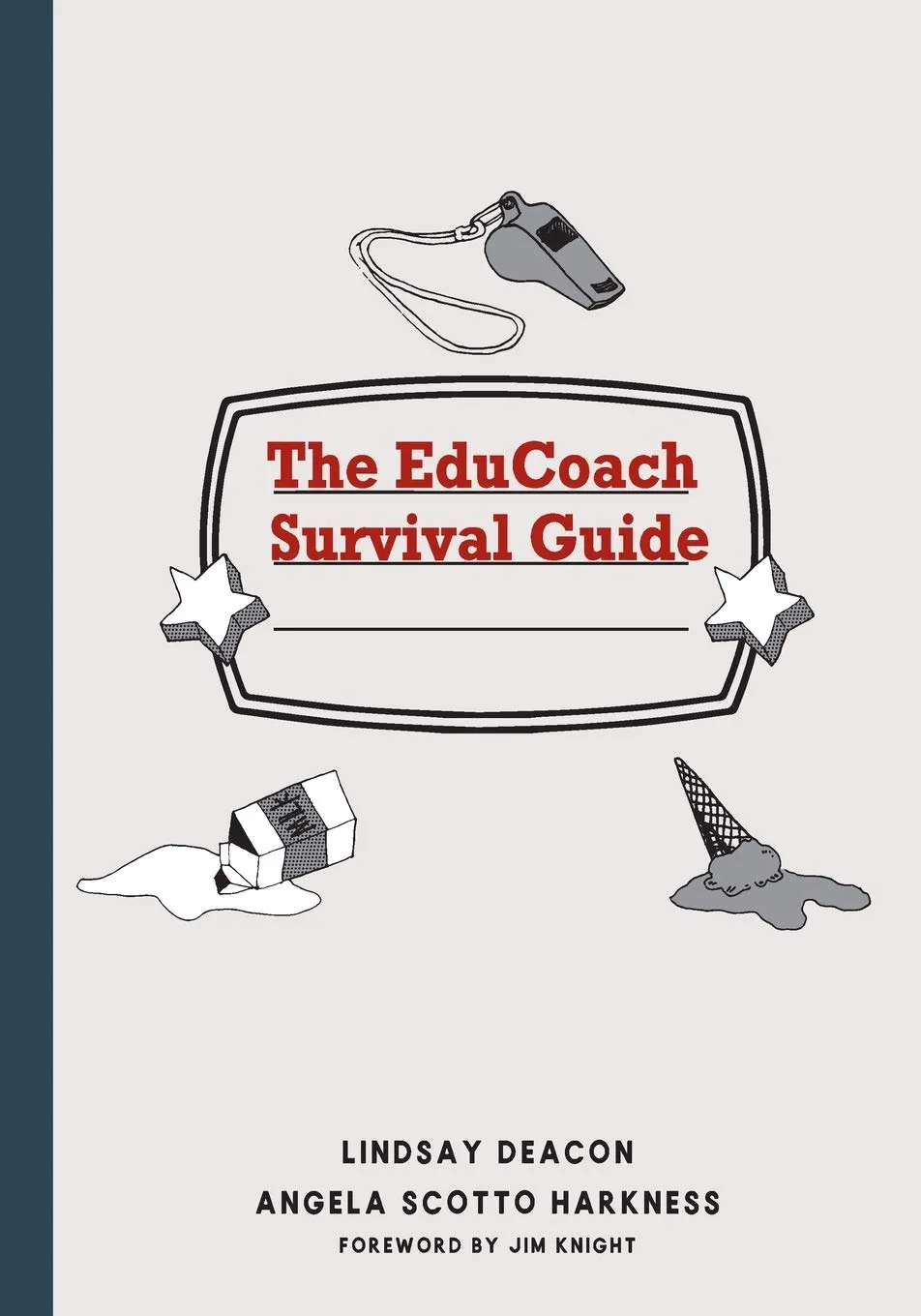 EduCoach Survival Guide: Essential Resource for Classroom Coaching Challenges