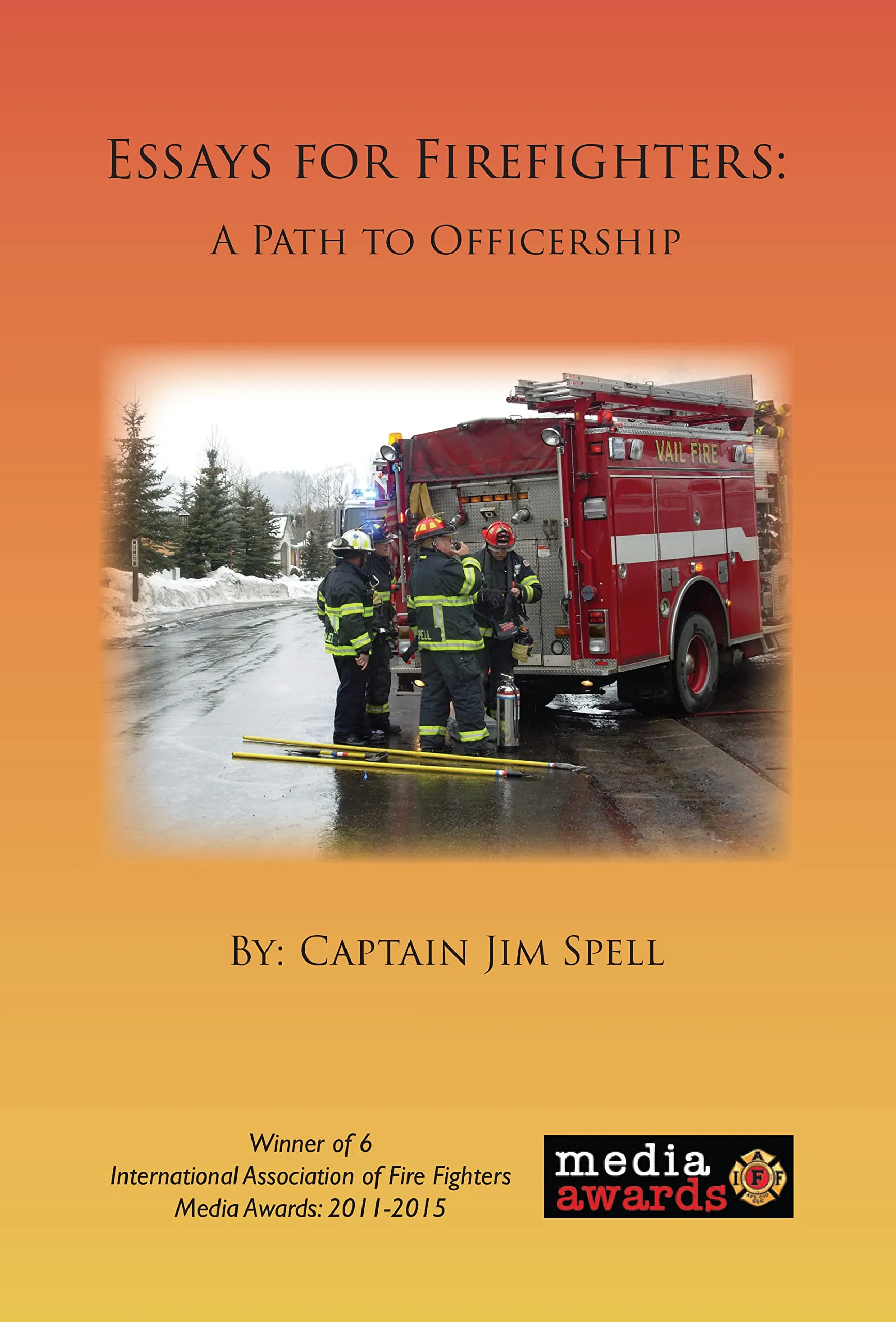 Essays for Firefighters: A Path to Officership - Routledge