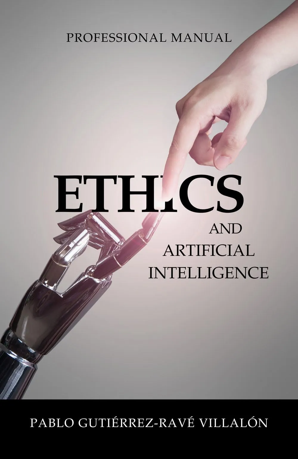 Ethics and Artificial Intelligence: Professional Manual by Test Prep Books