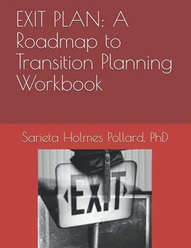 EXIT PLAN Transition Planning Workbook for Students with Disabilities