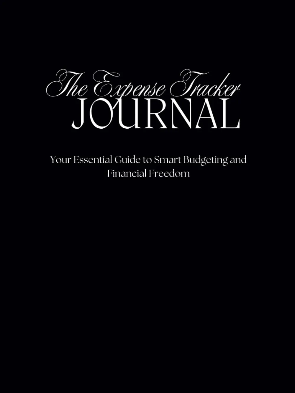 Expense Tracker Journal for Smart Budgeting and Financial Freedom