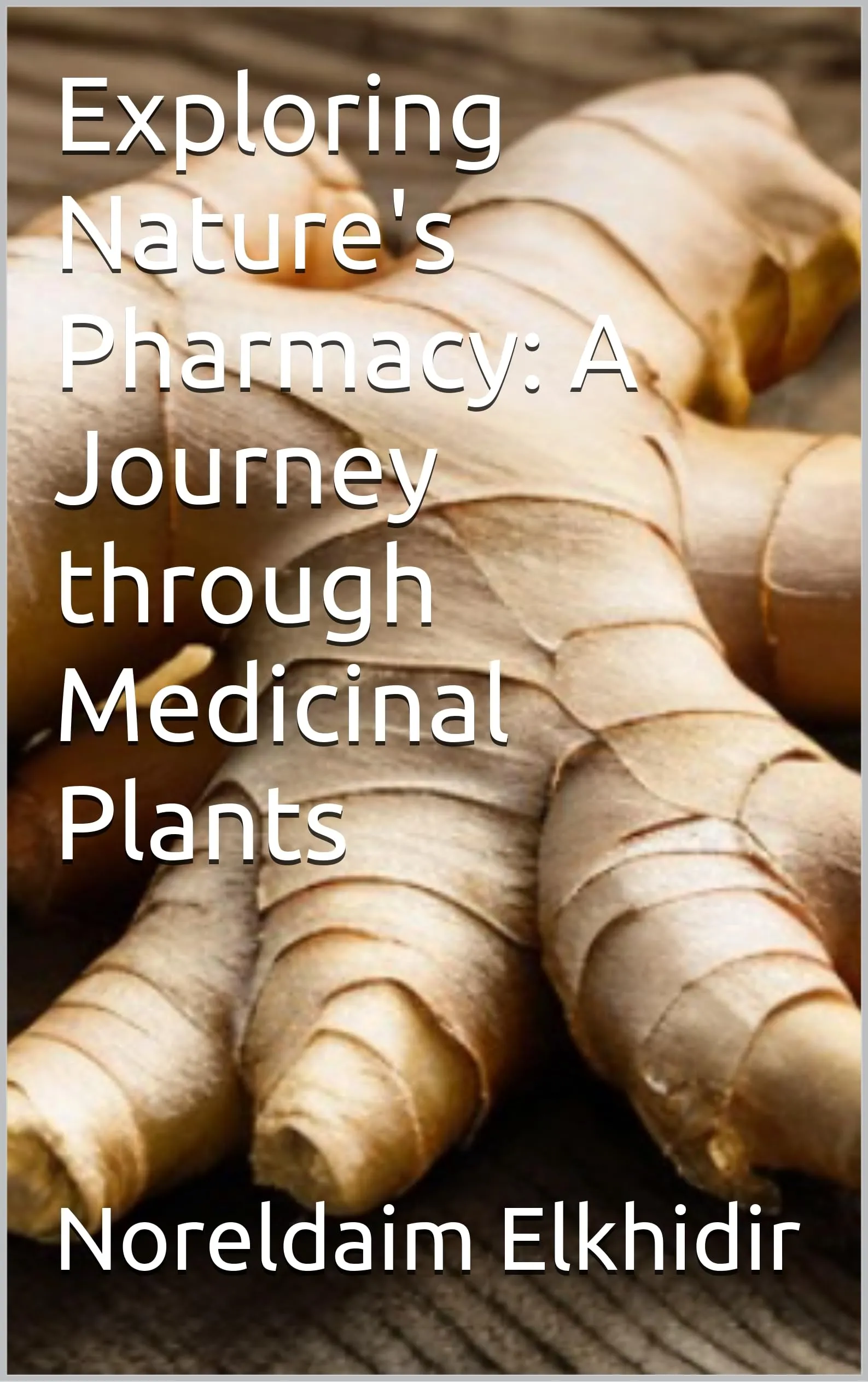 Exploring Nature's Pharmacy: Medicinal Plants Journey by Russell Sage Foundation