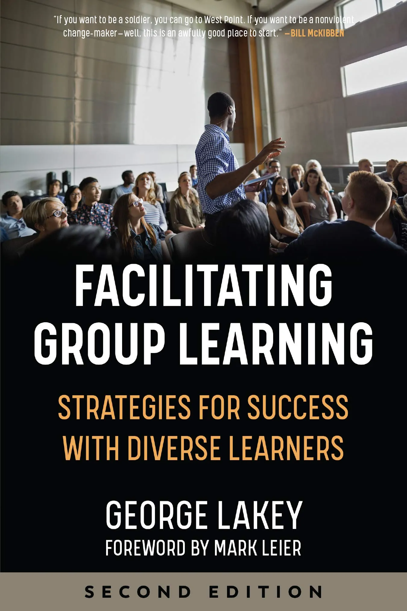 Facilitating Group Learning Strategies for Success with Adult Learners by PM Press