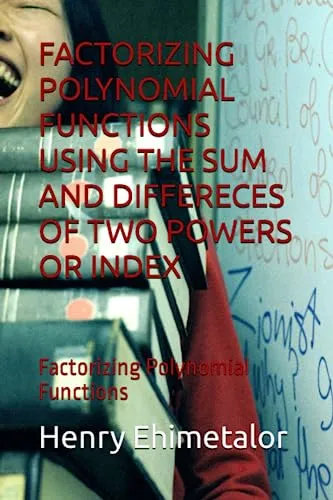 Factoring Polynomial Functions with Sum and Differences of Powers