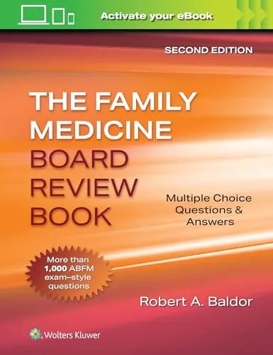 Family Medicine Board Review Book with 1100 Questions & Answers: Print + eBook