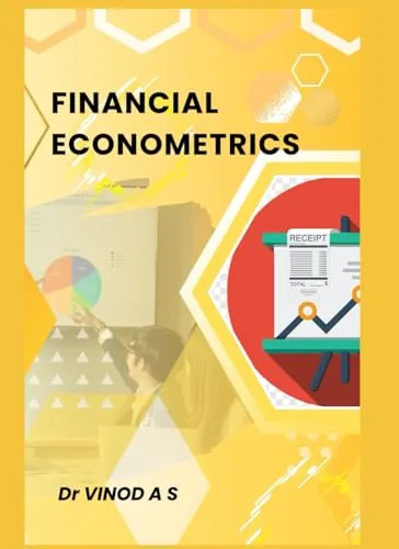 Financial Econometrics by Brown Technical Publications Inc