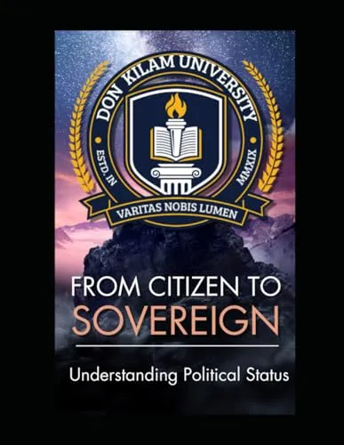 From Citizen To Sovereign: Understanding Political Status Course by CREATESPACE