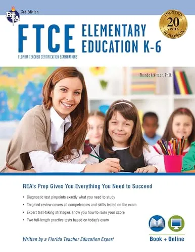 FTCE Elementary Education K-6 Test Prep Book + Online Practice for Teacher Certification