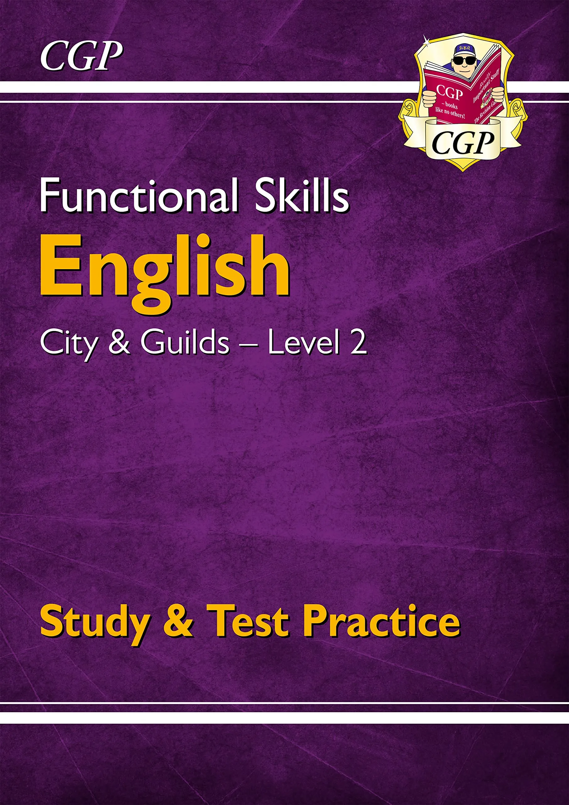 Functional Skills English Level 2 Study & Test Practice - City & Guilds by Jossey-Bass