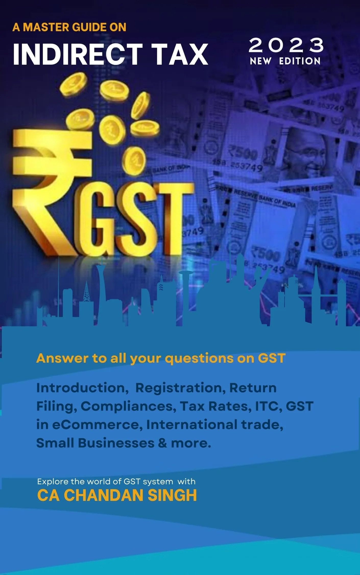 General Introduction of GST in India: Demystifying GST: A Beginner's Guide by Wiley