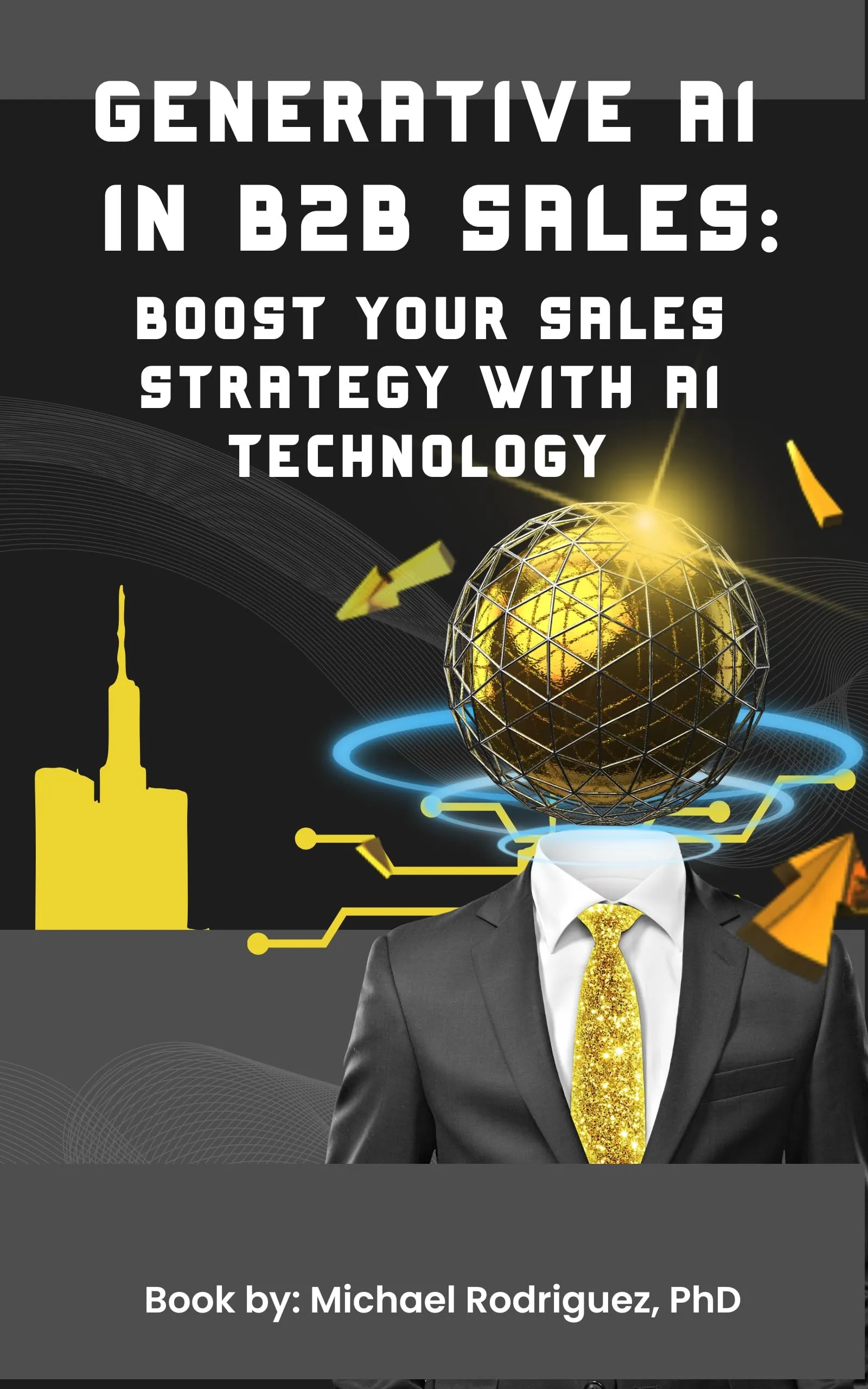 Generative AI in B2B Sales: Enhance Your Sales Strategy with Cutting-Edge AI Technology