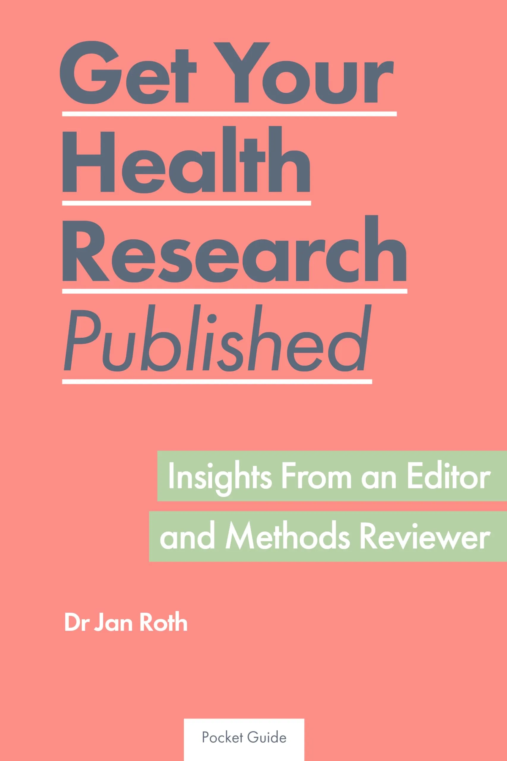 Get Your Health Research Published: Editor Insights & Methods Review