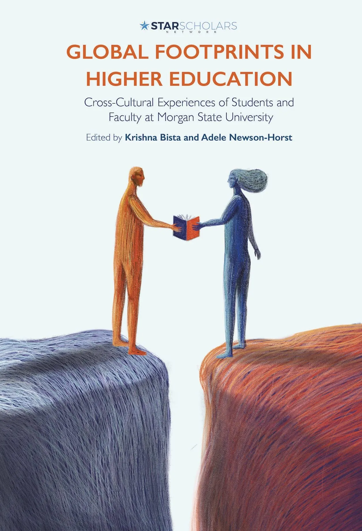 Global Footprints in Higher Education: Cross-Cultural Experiences of Students and Faculty