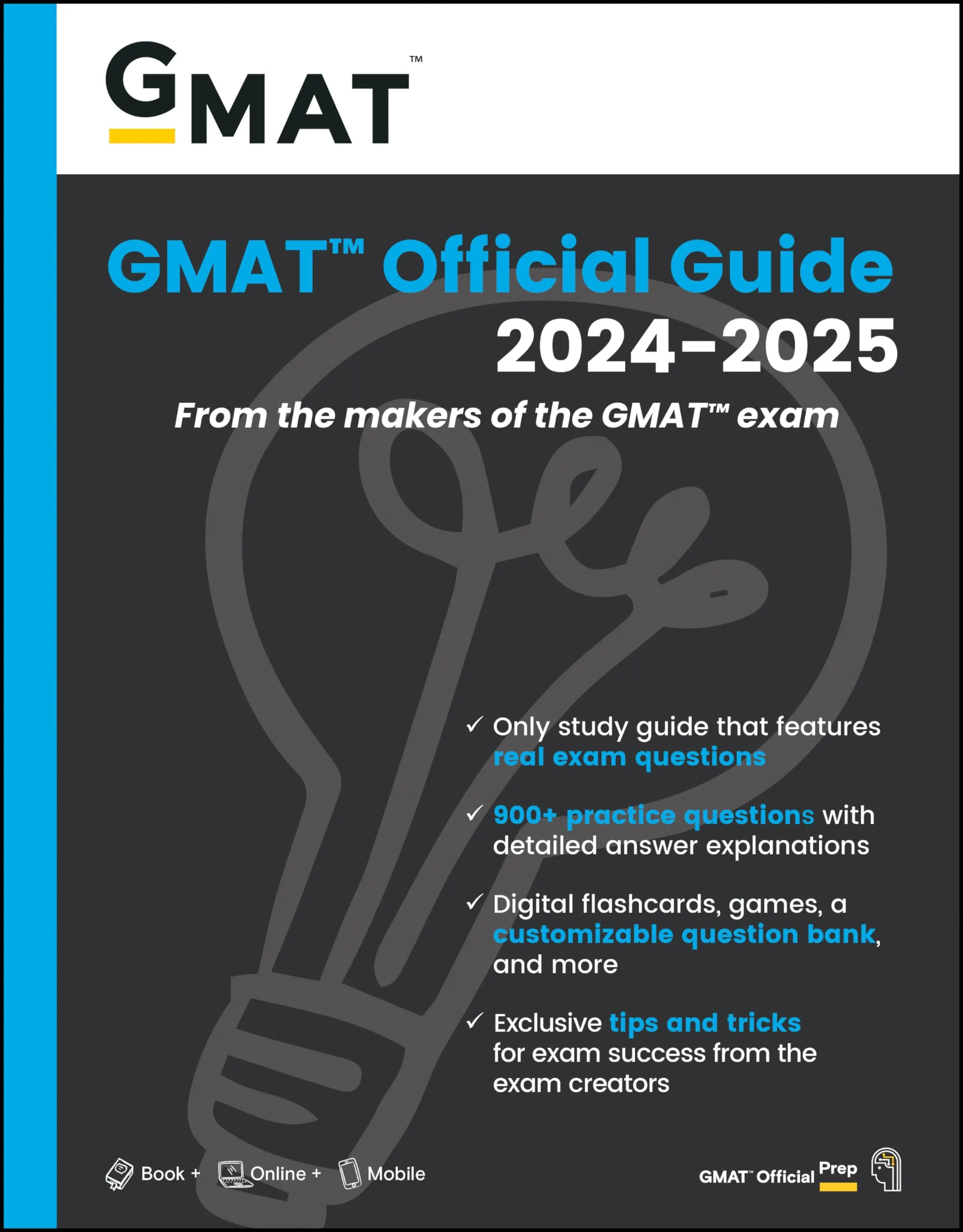 GMAT Official Guide 2024-2025 with Online Question Bank, Digital Flashcards & Mobile App