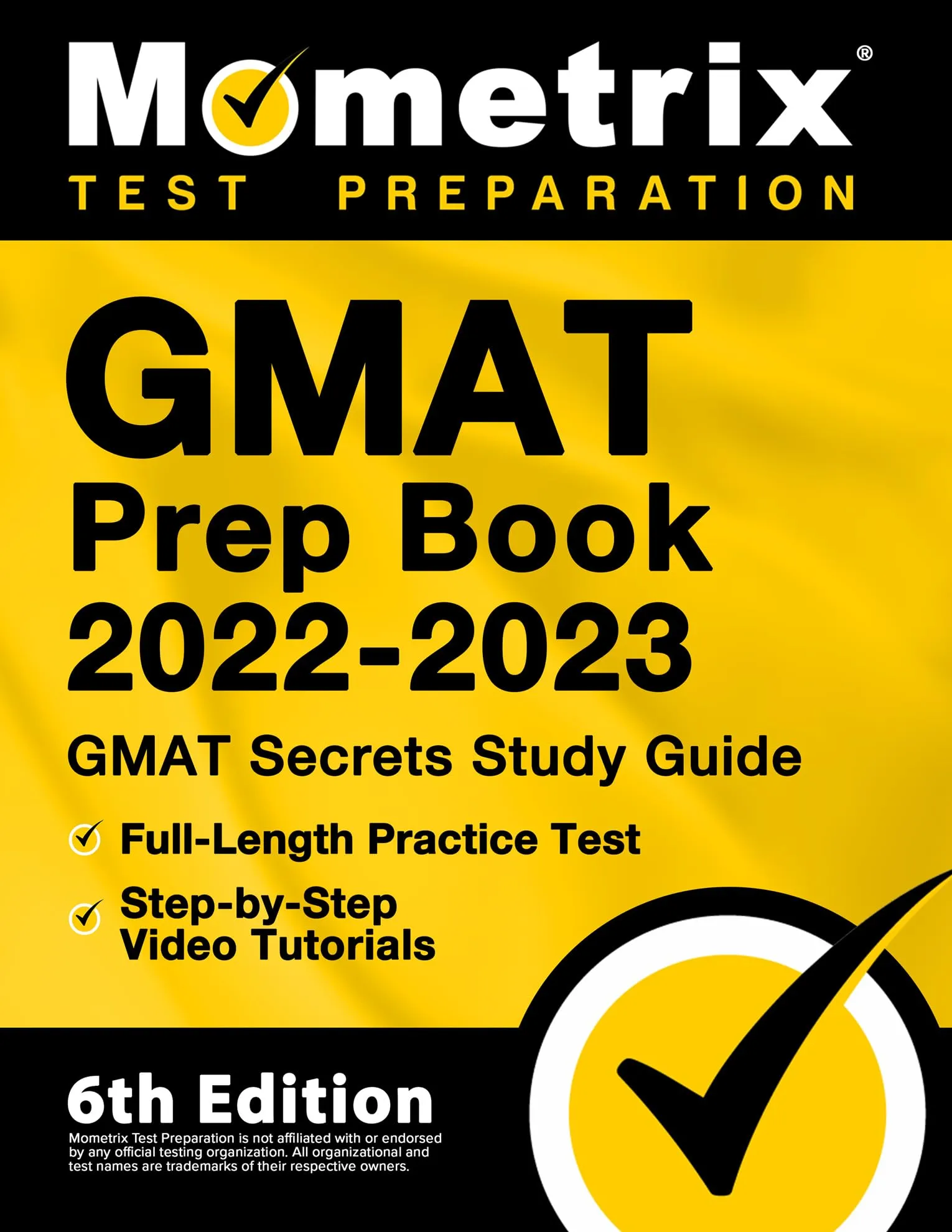 GMAT Prep Book 2022-2023: Study Guide Secrets, Full-Length Practice Test & Video Tutorials