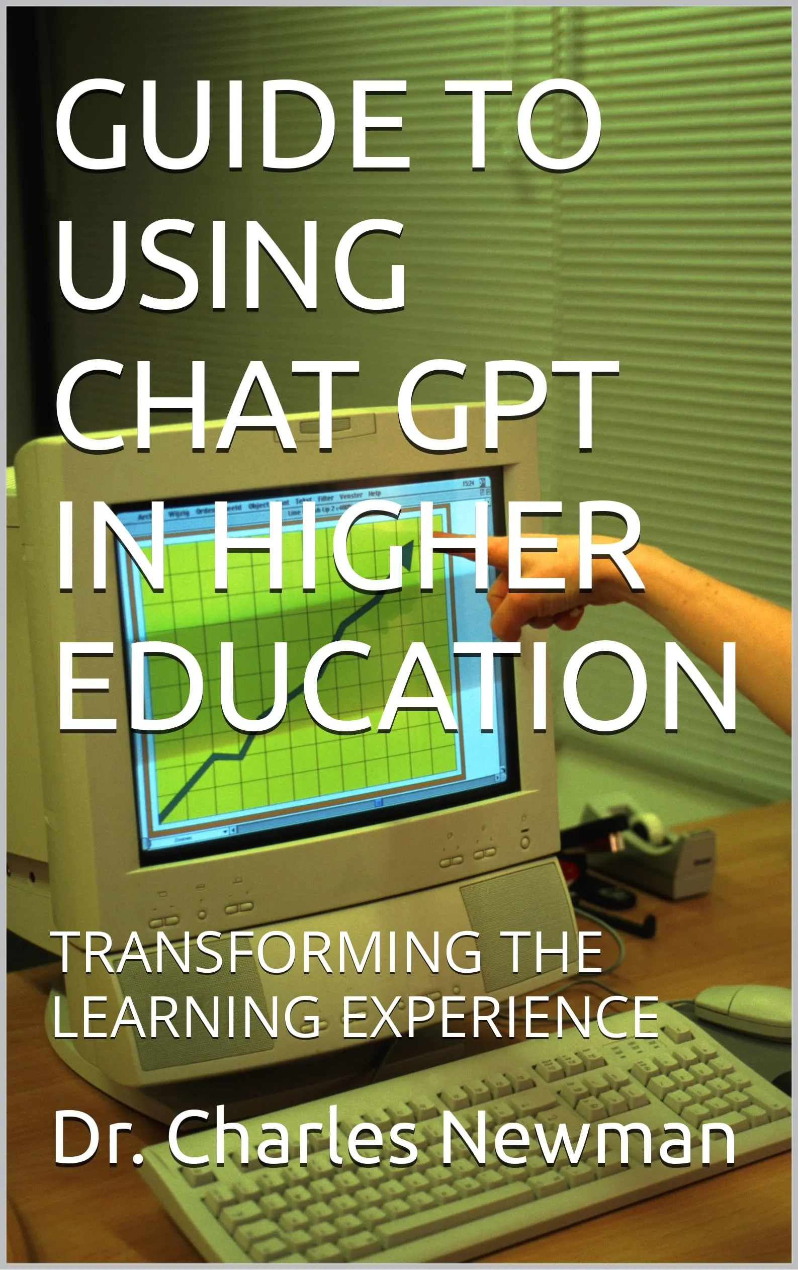 GUIDE TO USING CHAT GPT IN HIGHER EDUCATION BOOK BY AMERICAN TECHNICAL PUBLISHERS