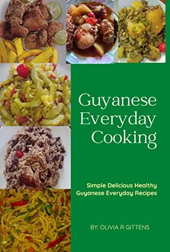 Guyanese Every Day Cooking by Research & Education Association