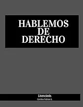 Hablemos de Derecho Spanish Edition by Literary Licensing, LLC - Engaging Legal Insights