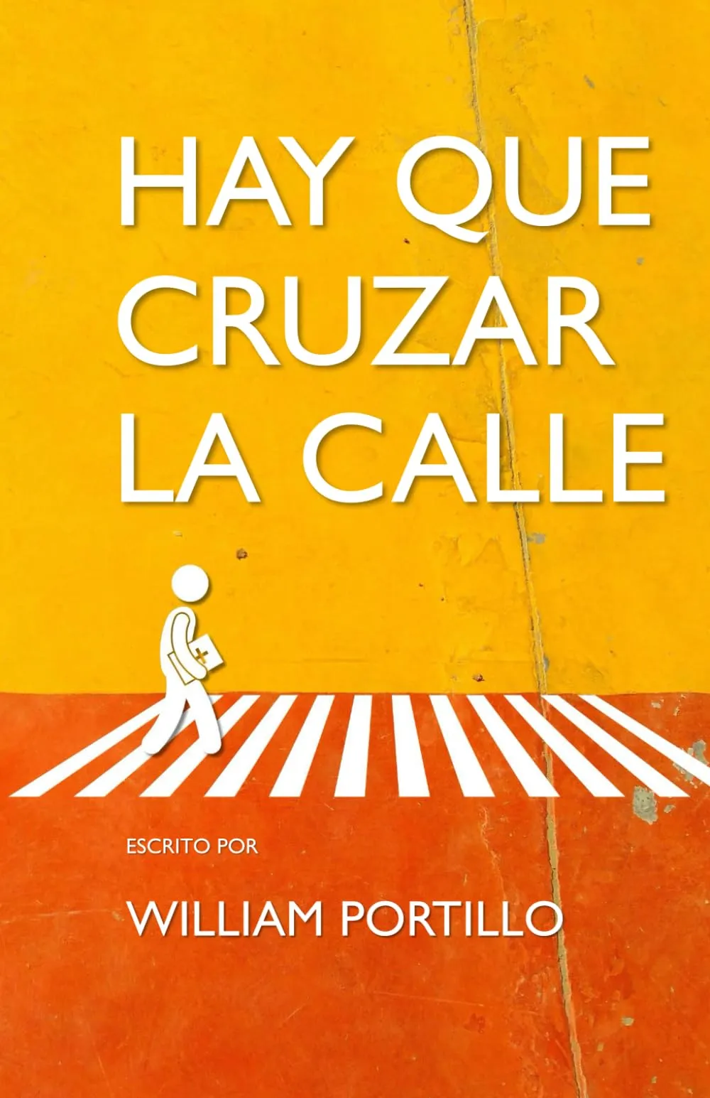 Hay Que Cruzar la Calle - Spanish Edition Book by CREATESPACE