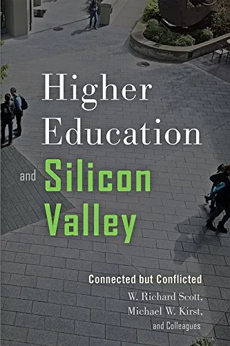 Higher Education and Silicon Valley: Connected but Conflicted by Waveland Press