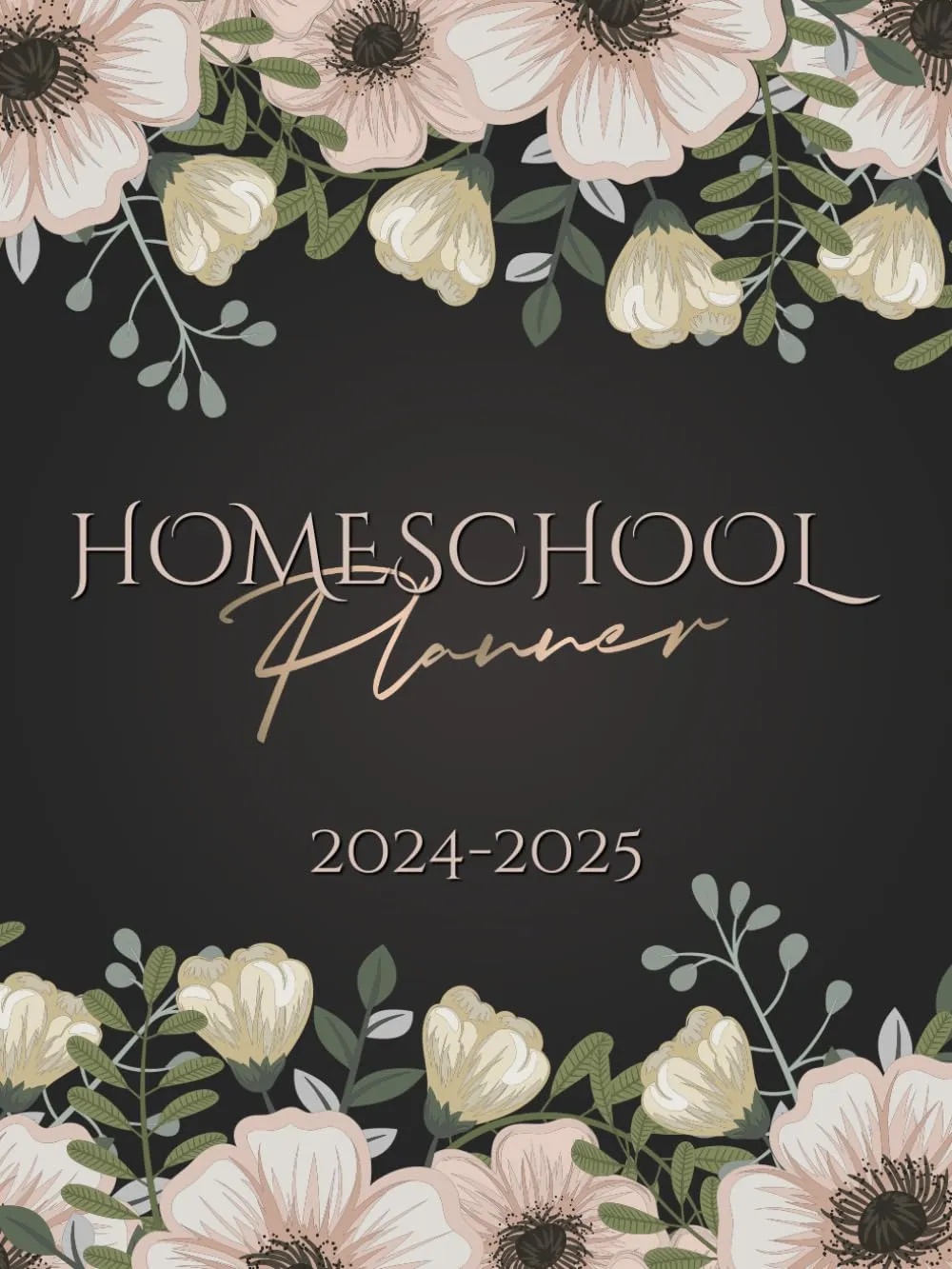 Homeschool Planner 2024-2025: Weekly & Monthly Academic Organizer for Teachers and Students