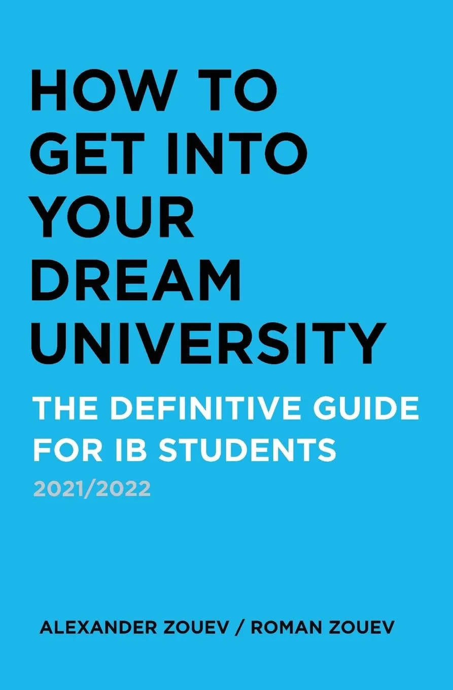 How to Get Into Your Dream University: Guide for IB Students