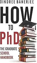 How to PhD Graduate School Handbook by Rowman & Littlefield Publishers