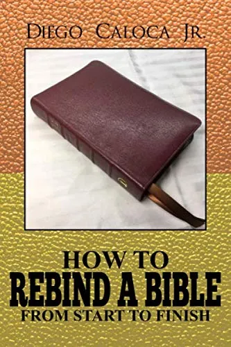 How to Rebind a Bible: Step-by-Step Guide for Premium Covers