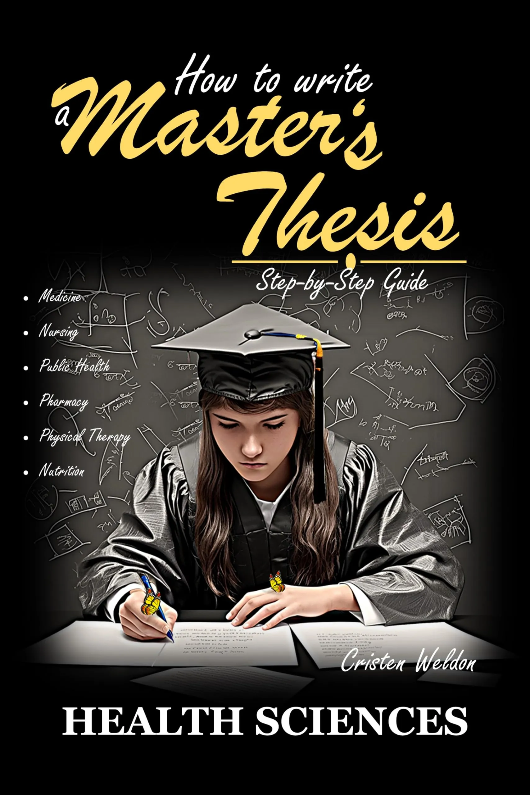 How to Write a Master's Thesis in Health Sciences - Step-by-Step Guide