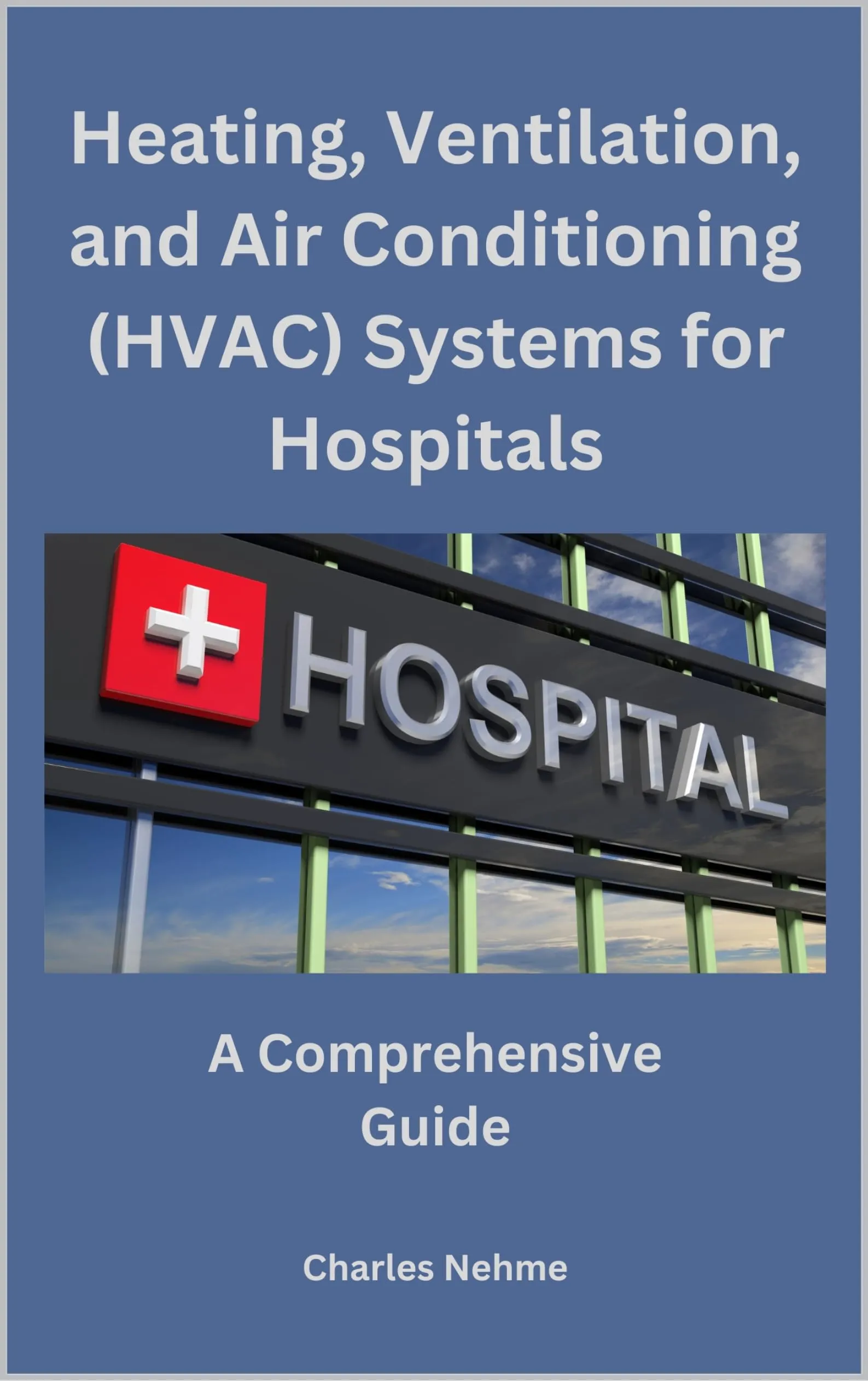 HVAC Systems for Hospitals: Comprehensive Guide by McGraw-Hill Education - Essential Resource