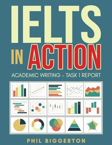 IELTS in Action: Academic Writing Task 1 Report by Princeton Review