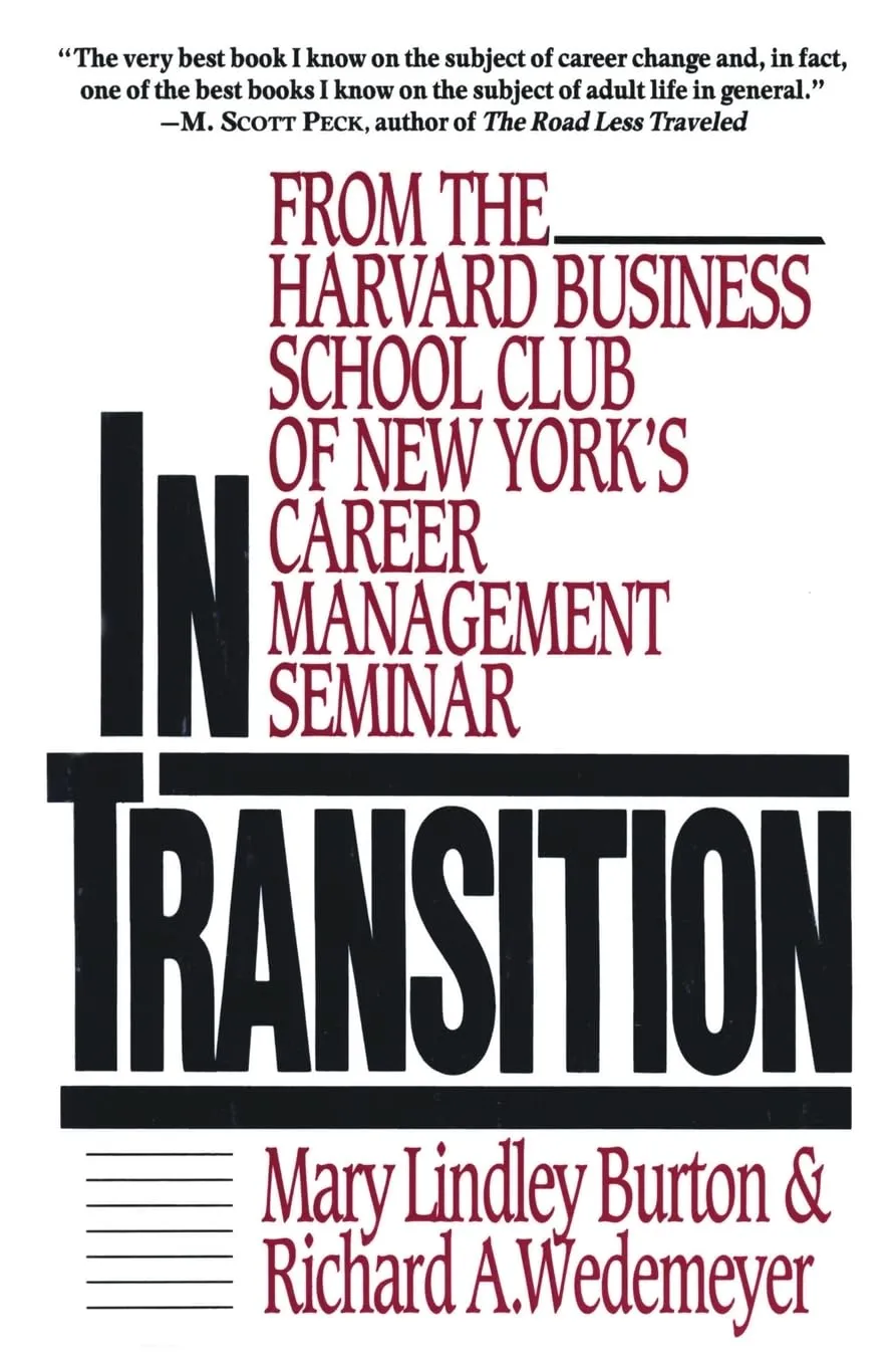 In Transition: Career Management Insights from Harvard Business School Experts