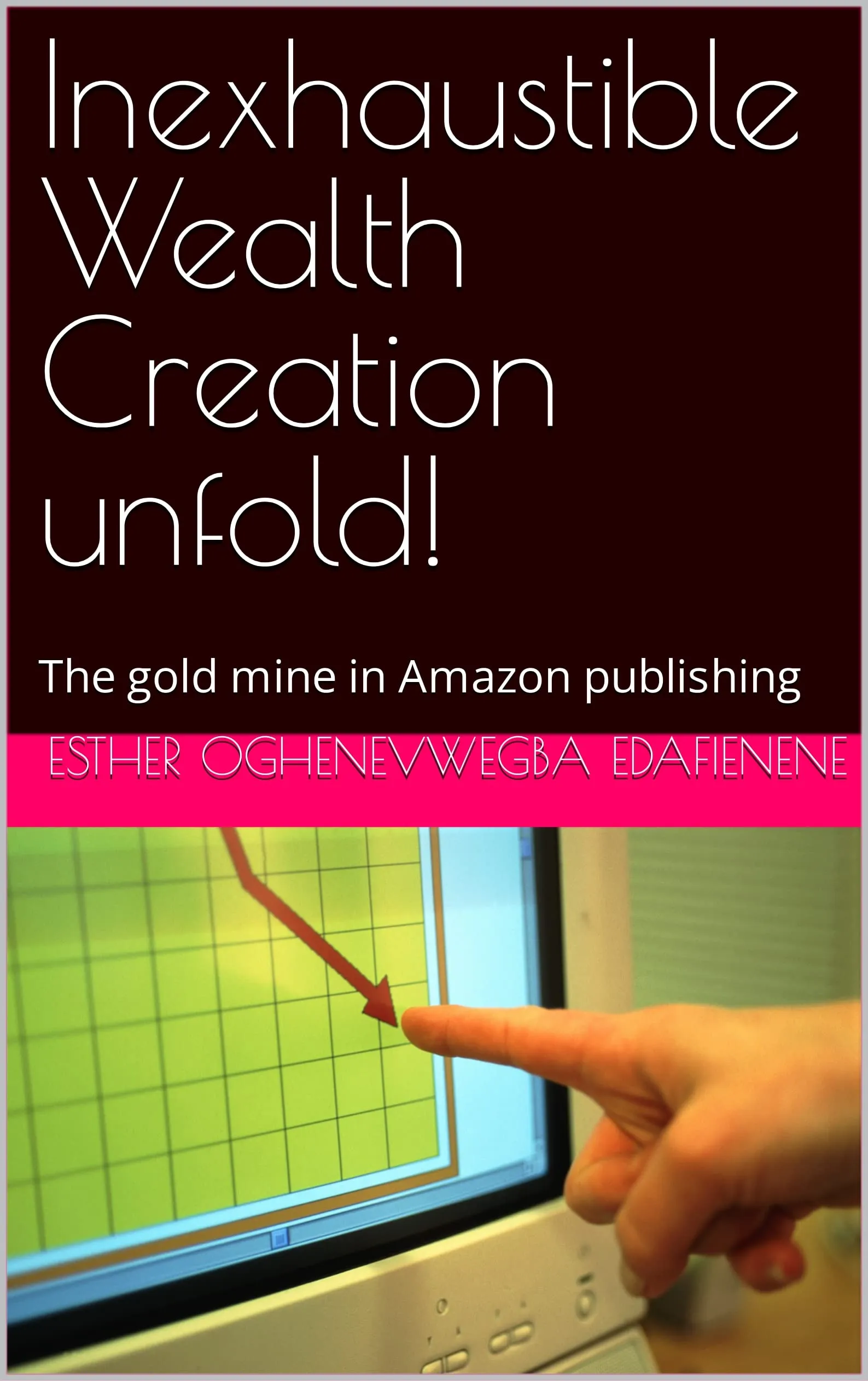 Inexhaustible Wealth Creation Unfold - The Gold Mine in Publishing with Audible